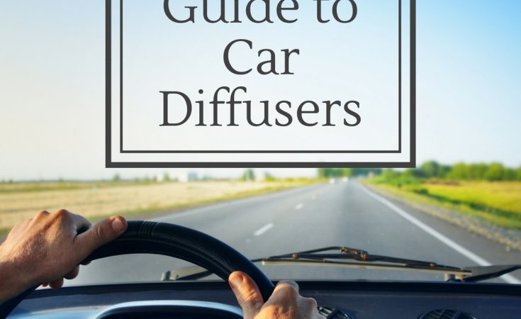 Guide to Car Aroma Diffusers